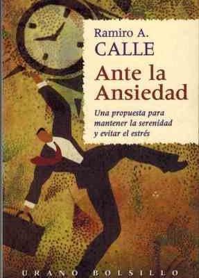Ante la ansiedad (spanish edition)