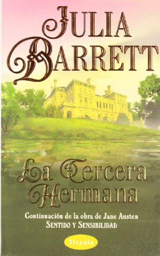 La tercera hermana (titania bolsillo) (spanish edition)