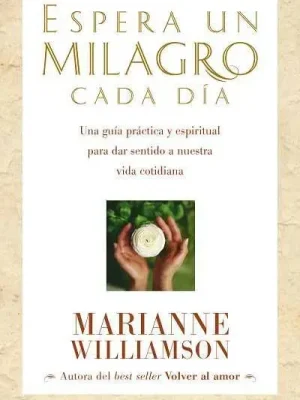 Espera un milagro cada día