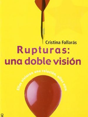 Rupturas (coleccion de tu a tu) (english and spanish edition)