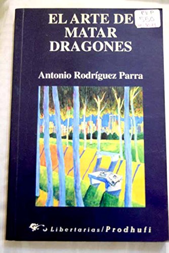 El arte de matar dragones