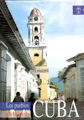 9788479545338_los-pueblos-mas-bellos-de-cuba-grandes-obras-spanish-edition_front-3.jpg Los pueblos más bellos de cuba (grandes obras) (spanish edition)