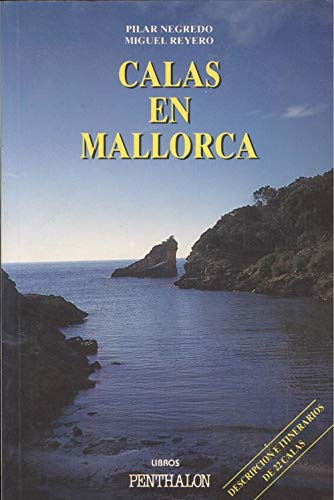 9788479550875_calas-en-mallorca-descripcion-e-itinerarios-de-22-de-las-calas-mejor-conservadas-de-la-isla_front-1.jpg Calas en mallorca: descripcion e itinerarios de 22 de las calas mejor conservadas de la isla