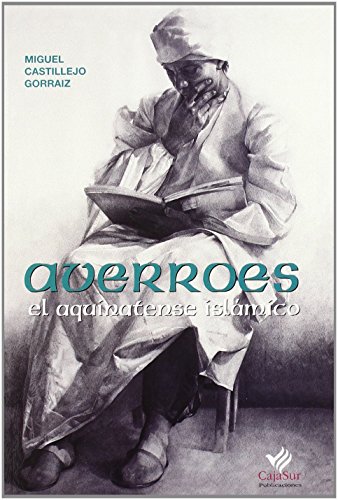 9788479593308_averroes-el-aquinatense-islamico_front-1.jpg Averroes, el aquinatense islámico