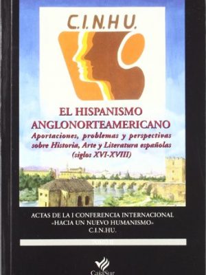 Hispanismo anglonorteamericano ii, el.. actas de la i conferncia internacional