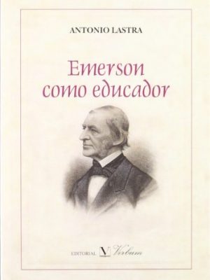 Emerson educador (ensayo) (spanish edition)
