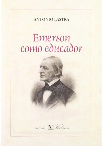 Emerson educador (ensayo) (spanish edition)