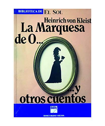 9788479690045_la-marquesa-de-o-y-otros-cuentos_front-1.jpg La marquesa de o... y otros cuentos