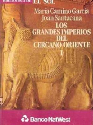 Los grandes imperios del cercano oriente 1