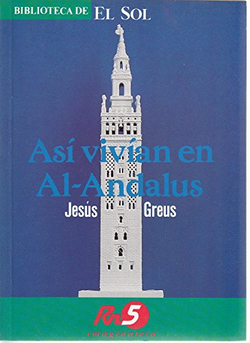 Así vivían en al-andalus.