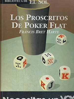 Los proscritos de poket flat.