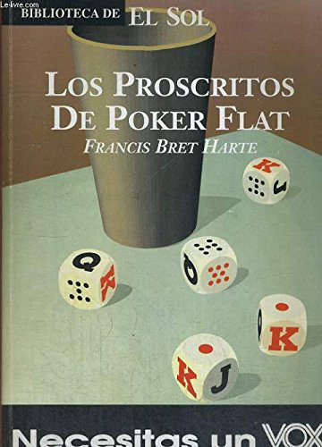 Los proscritos de poket flat.