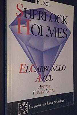 Sherlock holmes.el carbunclo azul