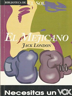 9788479691974_el-mejicano_front-1.jpg El mejicano
