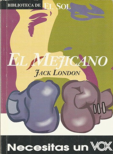 9788479691974_el-mejicano_front-1.jpg El mejicano