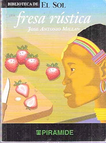 9788479692551_fresa-rustica_front-1.jpg Fresa rĂșstica.