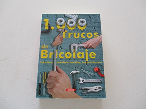1000 trucos de bricolage