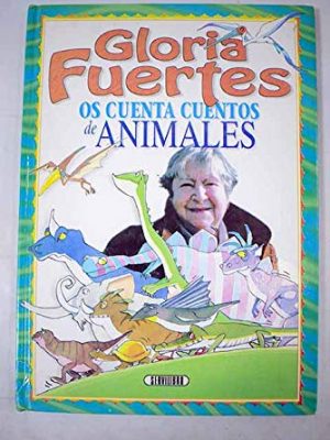 9788479712433_gloria-fuertes-os-cuenta-cuentos-de-animales_front-1.jpg Gloria fuertes os cuenta cuentos de animales