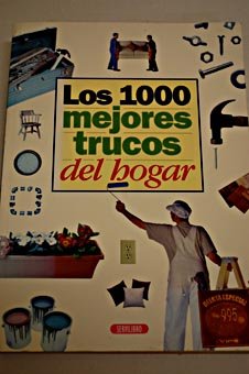 Los 1000 mejores trucos del hogar