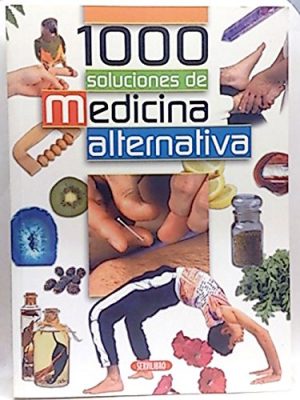 9788479715229_1000-soluciones-de-medicina-alternativa_front-2.jpg 1000 soluciones de medicina alternativa