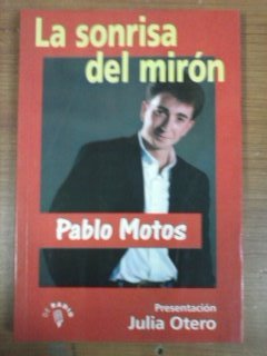La sonrisa del mirón (colección de radio) (spanish edition)