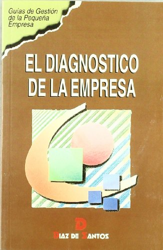 El diagnostico de la empresa (spanish edition)