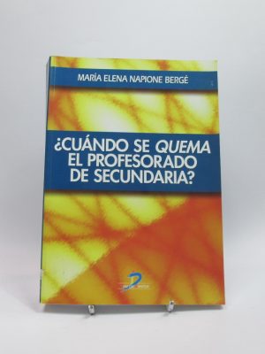 ¿cuándo se quema el profesorado de secundaria?