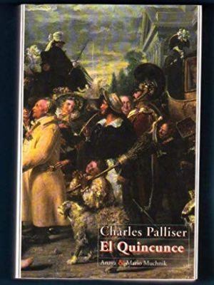 El quincunce: la herencia de john huffam