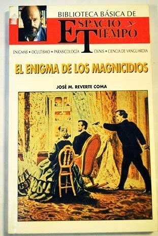 El enigma de los magnicidios