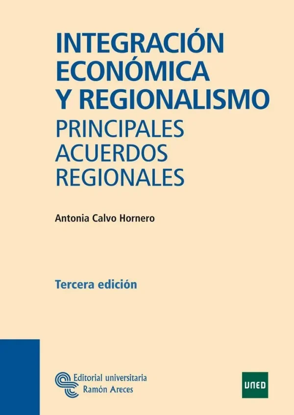 Integración económica y regionalismo