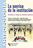 La sonrisa de la institución: confianza y riesgo en sistemas expertos