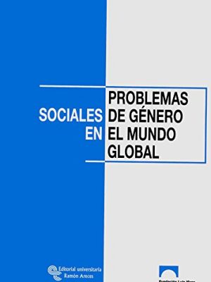 Problemas sociales de género en el mundo global