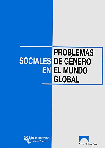 Problemas sociales de género en el mundo global
