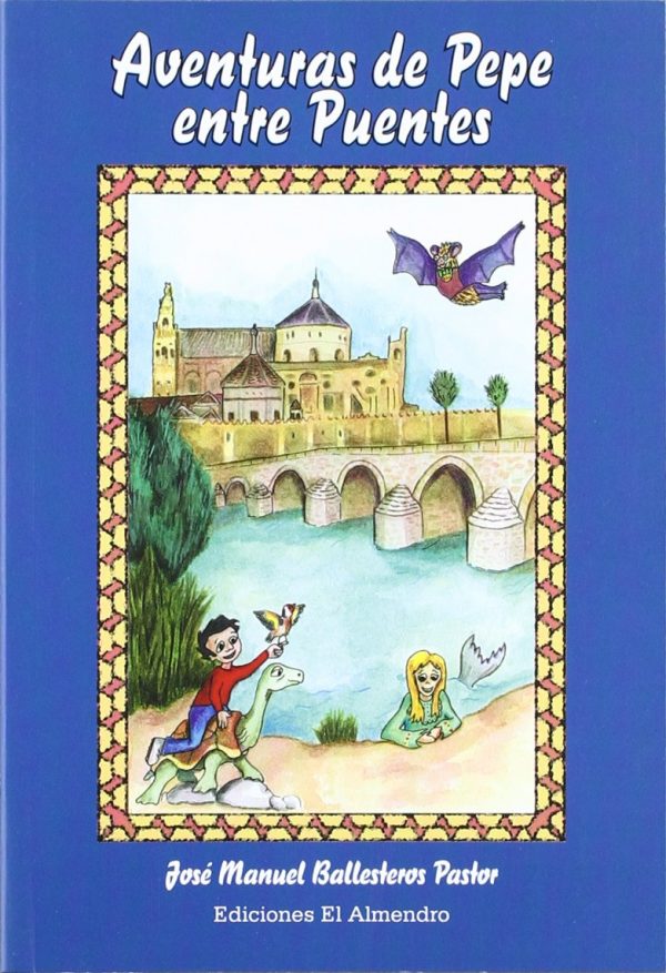 Version 1.0.0 Aventuras de pepe entre puentes