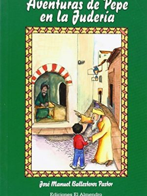 Aventuras de pepe en la judería
