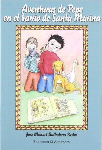 Version 1.0.0 Aventuras de pepe en el barrio de santa marina