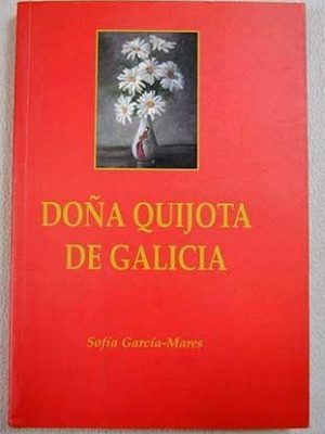 Doña quijota de galicia