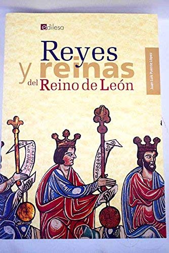 Reyes y reinas del reino de leon