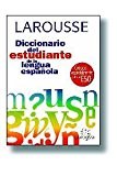 Larousse diccionario del estudiante de la lengua espanola (spanish edition)