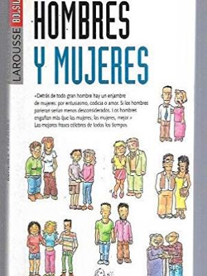 Hombres y mujeres (spanish edition)