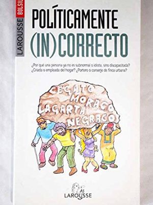 Políticamente incorrecto