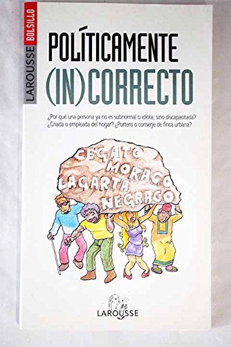 Políticamente incorrecto