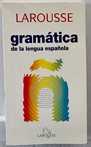 Gramatica de la lengua espanola (spanish edition)