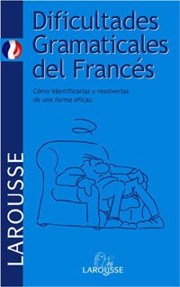9788480164863_dificultades-gramaticales-del-frances-lengua-francesa-spanish-edition_front-1.jpg Dificultades gramaticales del francés (lengua francesa) (spanish edition)