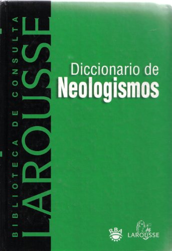 Diccionario de neologismos de la lengua española
