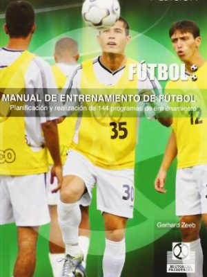 9788480191357_manual-de-entrenamiento-de-futbol-144-programas-de-entrenamiento-futbol-soccer-spanish-edition_front-3.jpg Manual de entrenamiento de fútbol. 144 programas de entrenamiento (fútbol / soccer) (spanish edition)