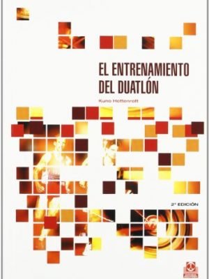 Entrenamiento del duatlón, el (spanish edition)