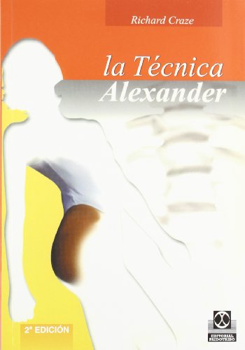 Técnica alexander, la (salud) (spanish edition)