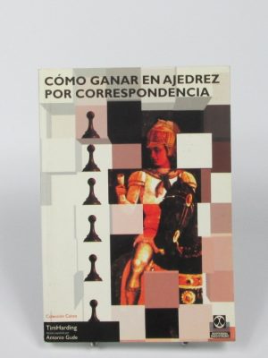 Cómo ganar en ajedrez por correspondencia