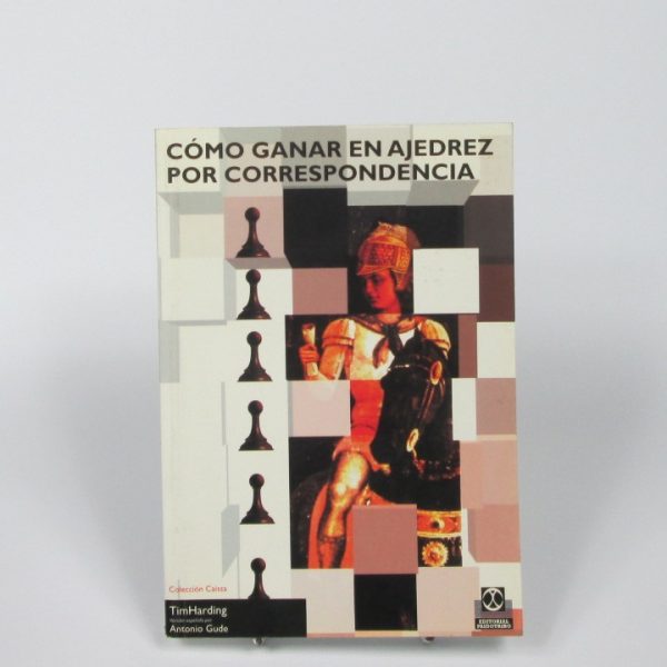 Cómo ganar en ajedrez por correspondencia